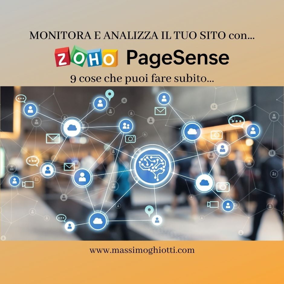 ZOHO PAGESENSE - piattaforma per monitorare, analizzare, personalizzare il tuo sito